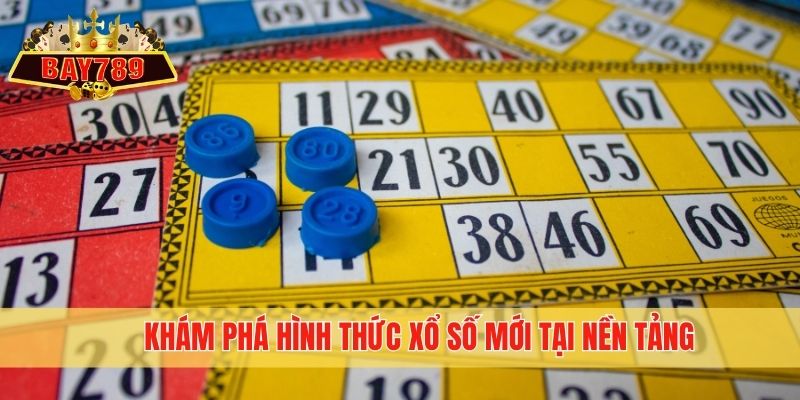 Khám phá hình thức xổ số mới tại nền tảng
